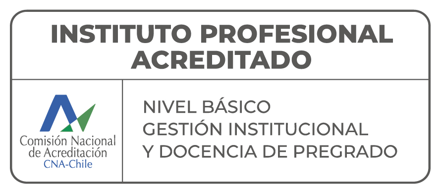 Sello de acreditación CNA-Chile: Instituto Profesional Acreditado, Nivel Básico en Gestión Institucional y Docencia de Pregrado.
