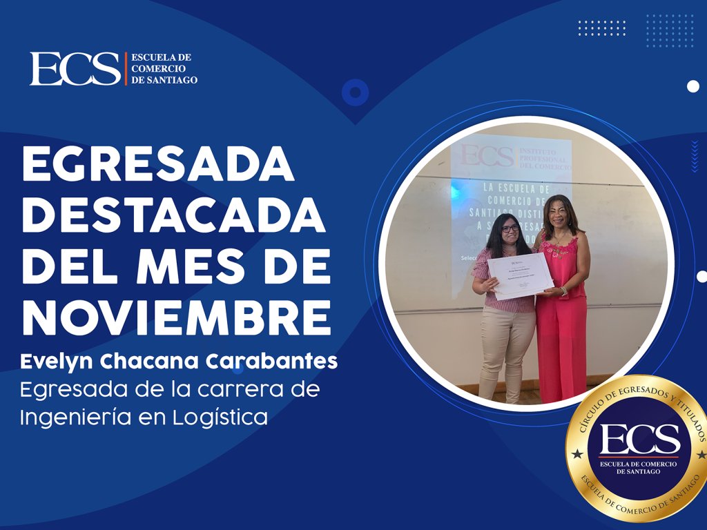 Banner announcing November's featured graduate Evelyn Chacana Carabantes (ECS) with her certificate photo. The event badge is visible on the right.