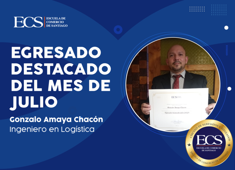 Banner azul anunciando al egresado destacado del mes de julio: Gonzalo Amaya Chacón, Ingeniero en Logística, con foto circular y sello ECS.